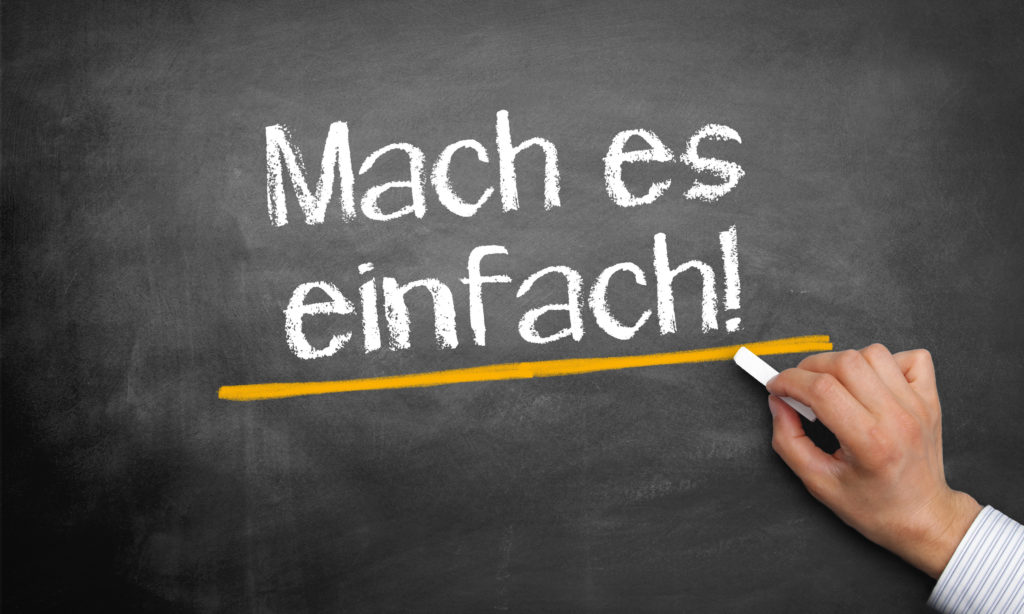 Mach es einfach!